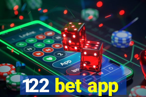 122 bet app